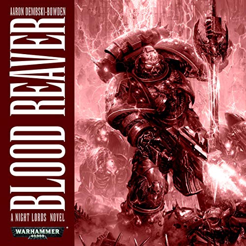 Blood Reaver: Warhammer 40,000
