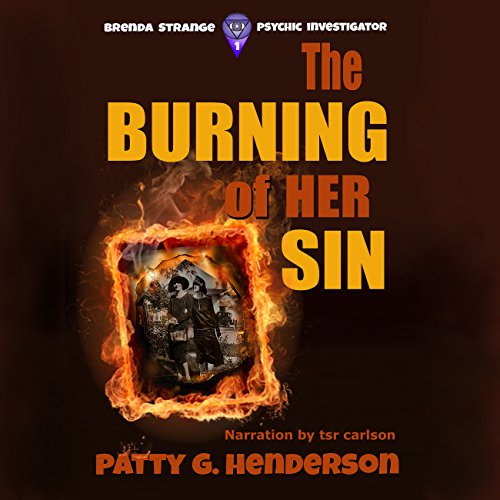 The Burning of Her Sin