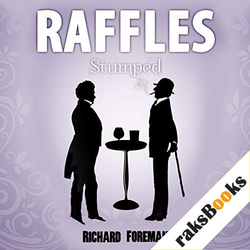 Raffles: Stumped