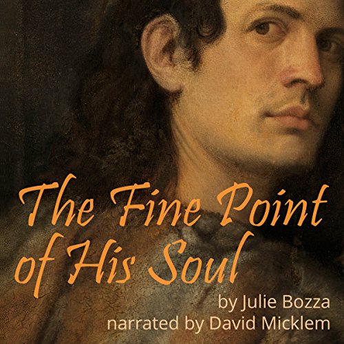 The Fine Point of His Soul