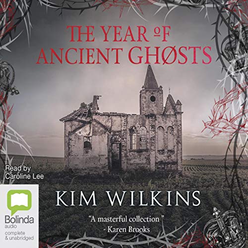 The Year of Ancient Ghosts