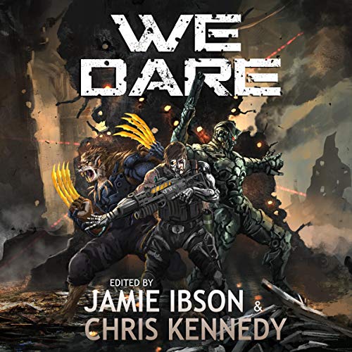 We Dare
