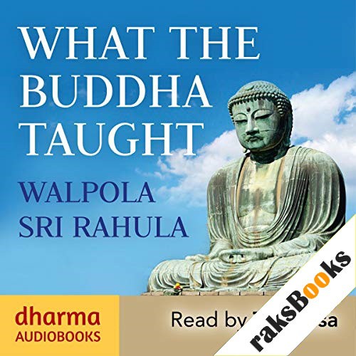 What the Buddha Taught