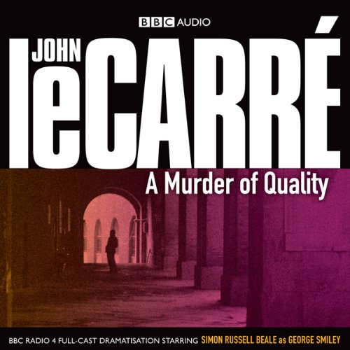 A Murder of Quality (Dramatised)