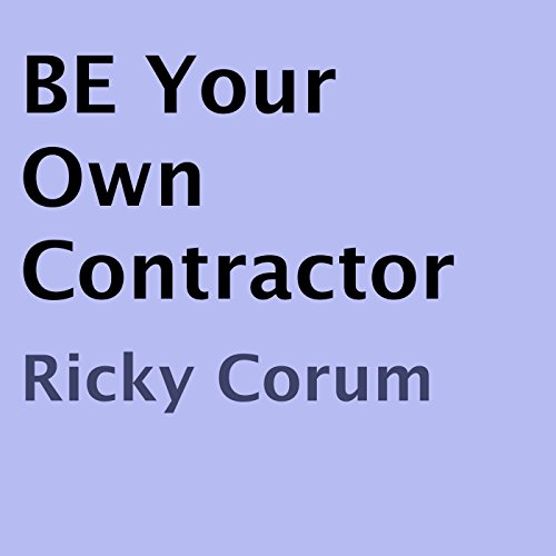 Be Your Own Contractor