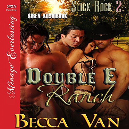 Double E Ranch: Slick Rock 2