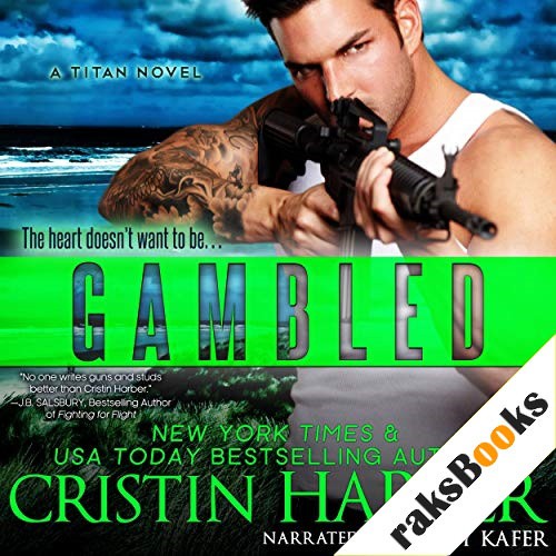 Gambled: A Novella: Titan, Book 4