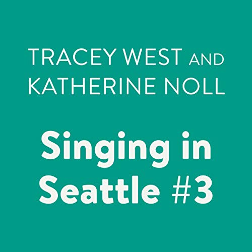 Singing in Seattle