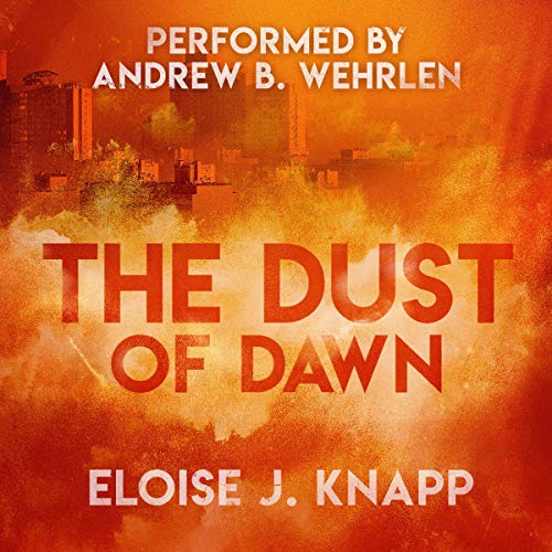 The Dust of Dawn