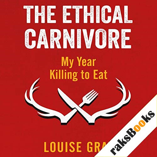 The Ethical Carnivore
