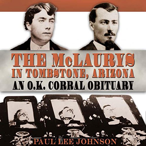 The McLaurys in Tombstone, Arizona