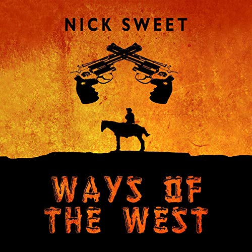 Ways of the West